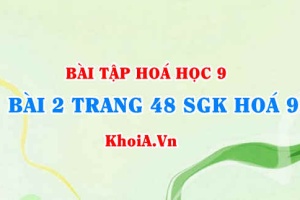 Bài 2 trang 48 SGK Hoá 9: Tính chất vật lí của kim loại